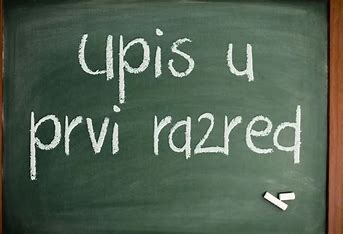 UPIS DJECE U 1. RAZRED III.OŠ BJELOVAR