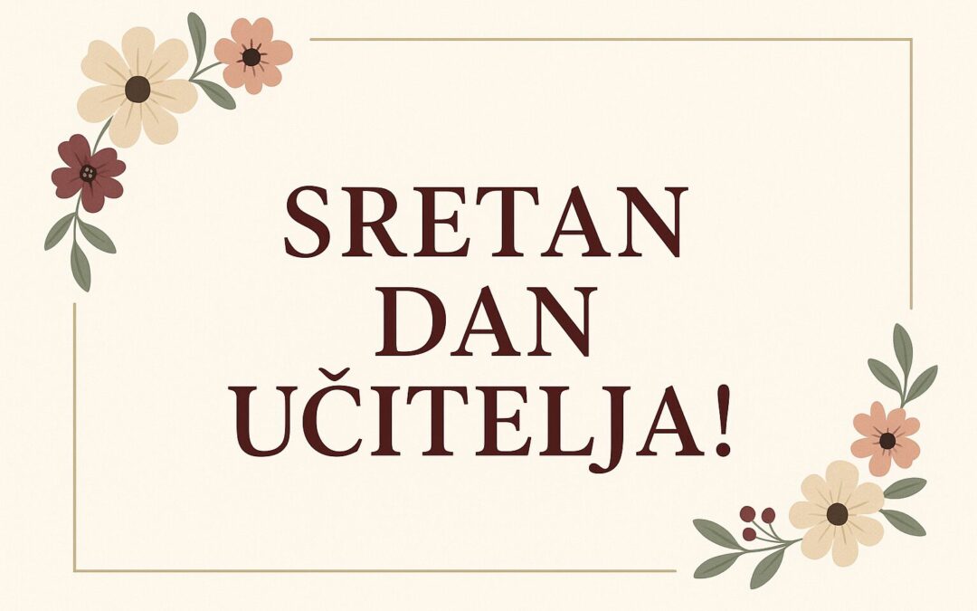 5. listopada –  Dan učitelja