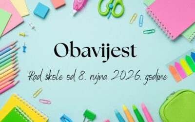 RAD ŠKOLE OD 8. RUJNA 2026. GODINE