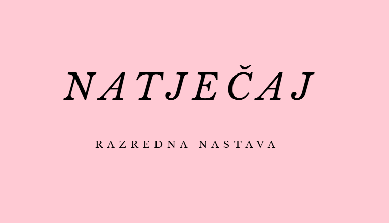 NATJEČAJ za zasnivanje radnog odnosa